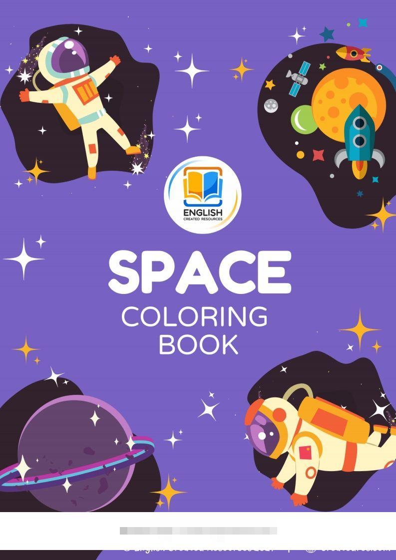 【英语】SpaceColoringBookCopyright2021EnglishCreatedResources创学金矿——2025年领先的创业与教育知识付费平台创学金矿· 知识付费平台